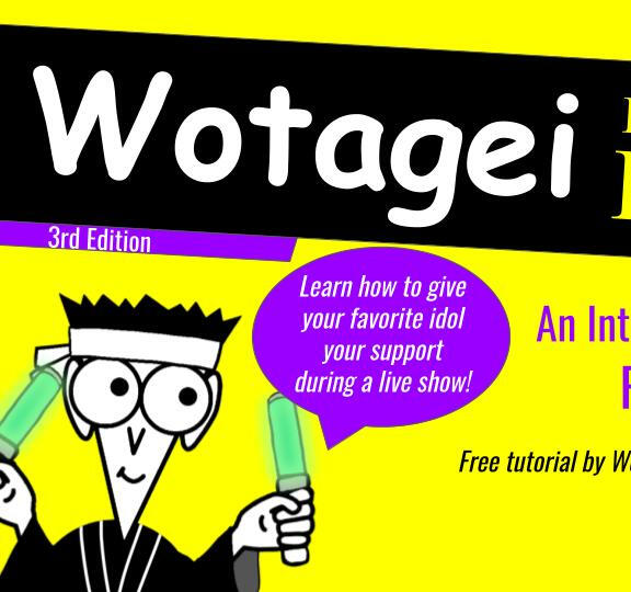 Wotagei for Dummies